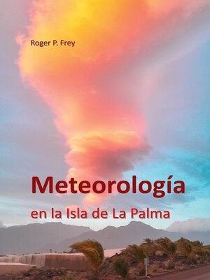 cover image of Meteorología en la isla de La Palma